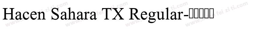 Hacen Sahara TX Regular字体转换